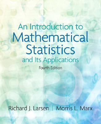 An Introduction to Mathematical Statistics and ... 0131867938 Book Cover