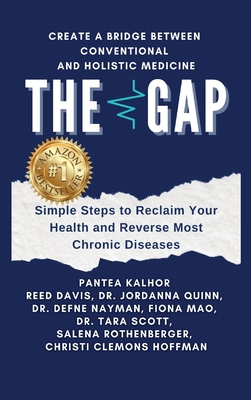 The Gap: Simple Steps to Reclaim Your Health an... 1778035116 Book Cover