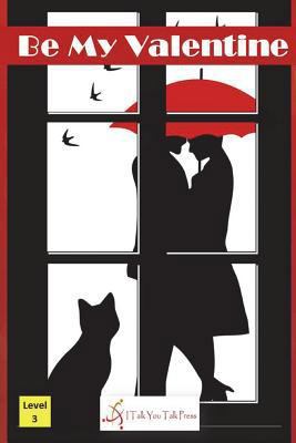 Be My Valentine 4907056672 Book Cover