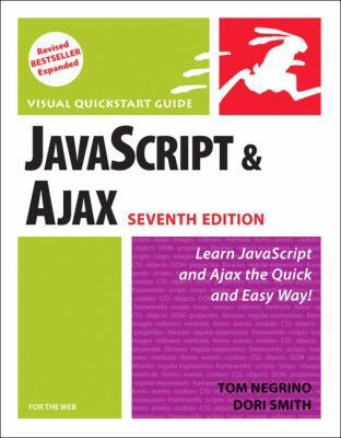 JavaScript and Ajax for the Web: Visual Quickst... 0321564081 Book Cover