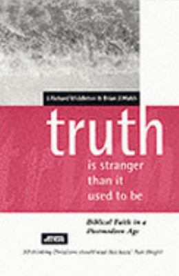 Truth Is Stranger Than It Used to Be (Gospel & ... 0281049386 Book Cover