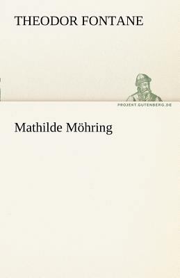 Mathilde Mohring [German] 3842468385 Book Cover