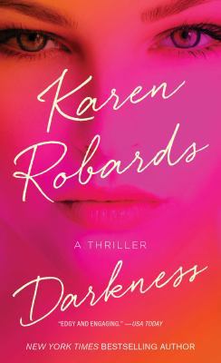 Darkness: A Thriller 1476766614 Book Cover