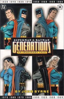 Superman & Batman: Generations Vol 01 1563896052 Book Cover