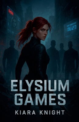 Elysium Games B0GFQHC32Y Book Cover