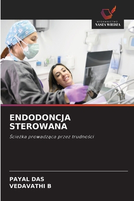 Endodoncja Sterowana [Polish] 6206736563 Book Cover