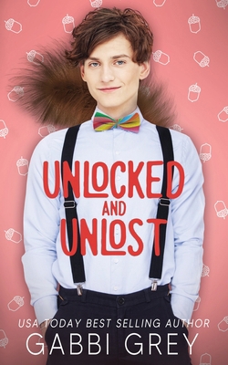 Unlocked and Unlost 1998053776 Book Cover