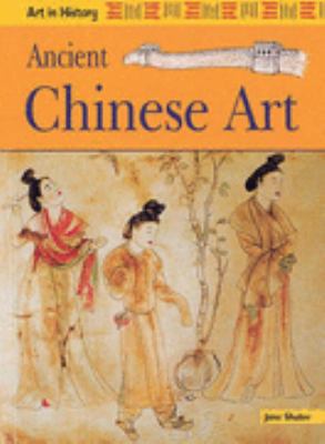Ancient Chinese Art 0431055939 Book Cover
