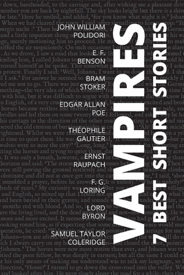 7 best short stories - Vampires B0DJQDVDKP Book Cover