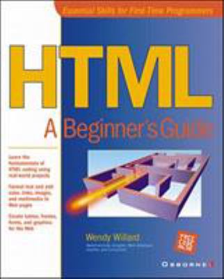 HTML: A Beginner's Guide 0072130261 Book Cover