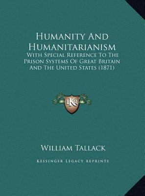 Humanity And Humanitarianism: With Special Refe... 1169531865 Book Cover