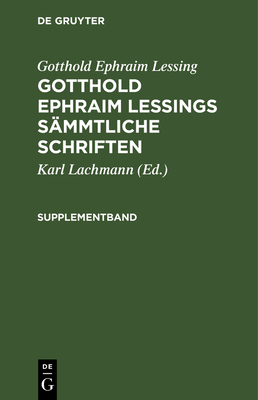 Gotthold Ephraim Lessing: Gotthold Ephraim Less... [German] 3112508351 Book Cover