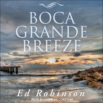 Boca Grande Breeze B08ZBPK3D4 Book Cover
