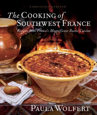 The Cooking of Southwest France: Recipes from F... 076457602X Book Cover