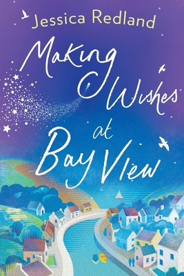 Making Wishes at Bay View [Large Print] 1838896627 Book Cover