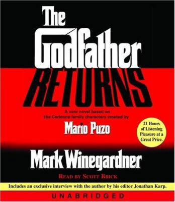 The Godfather Returns: A New Novel Based on the... 0739314424 Book Cover