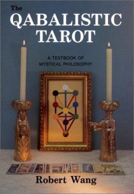 The Qabalistic Tarot: A Textbook of Mystical Ph... 0877286728 Book Cover