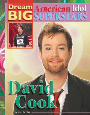 David Cook (Dream Big: American Idol Superstars) 1422215989 Book Cover