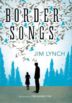 Border Songs 0307357368 Book Cover
