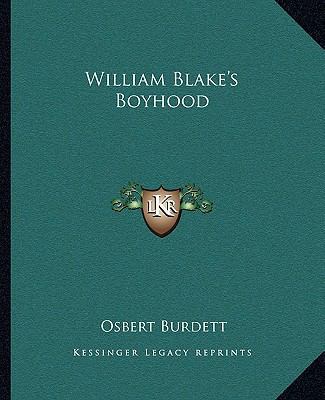 William Blake's Boyhood 1162843195 Book Cover
