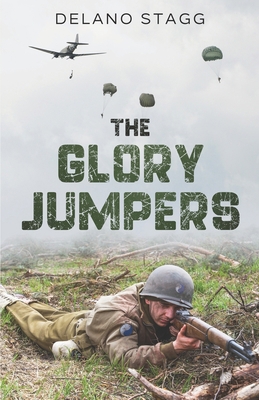 The Glory Jumpers 1957868104 Book Cover