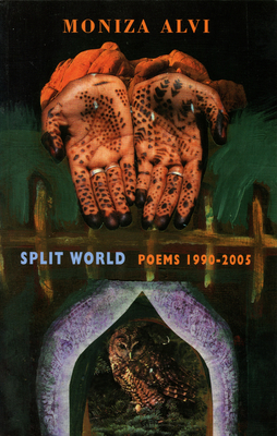 Split World: Poems 1990-2005 1852248025 Book Cover