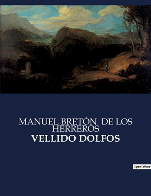 Vellido Dolfos [Spanish] B0C9L5R5TG Book Cover