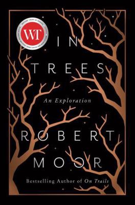 In Trees: An Exploration 1668222604 Book Cover