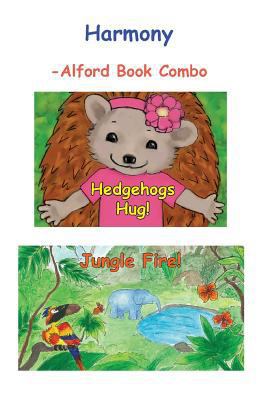 Harmony -6X9 BW: Hedgehogs Hug and Jungle Fire 1979047804 Book Cover