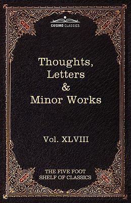 Thoughts, Letters & Minor Works: The Five Foot ... 1616401710 Book Cover