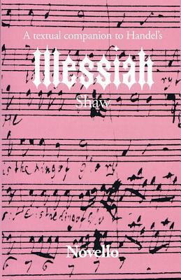A Textual Companion to Handel's Messiah B001447OKK Book Cover
