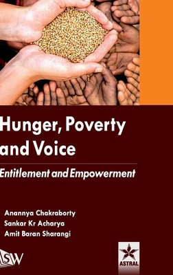 Hunger Poverty and Voice: Entitlement and Empow... 9354614841 Book Cover