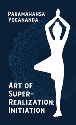 Art Of Super Realization Initiation Hardcover 1639235337 Book Cover