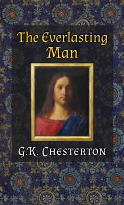 The Everlasting Man 162138599X Book Cover