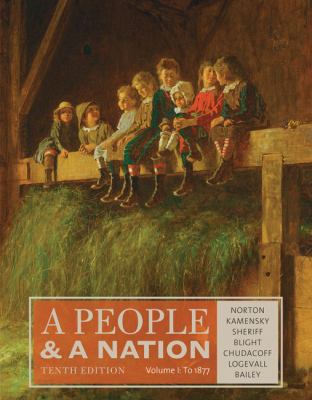 A People and a Nation, Volume I: To 1877 1285430824 Book Cover