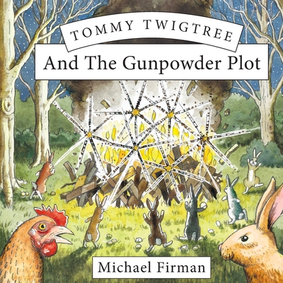 Tommy Twigtree And The Gunpowder Plot 1914498275 Book Cover