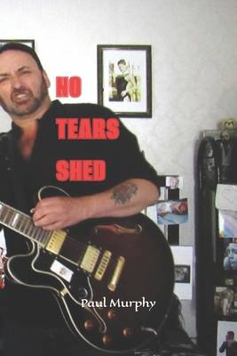 No Tears Shed B0F4RDZJS4 Book Cover