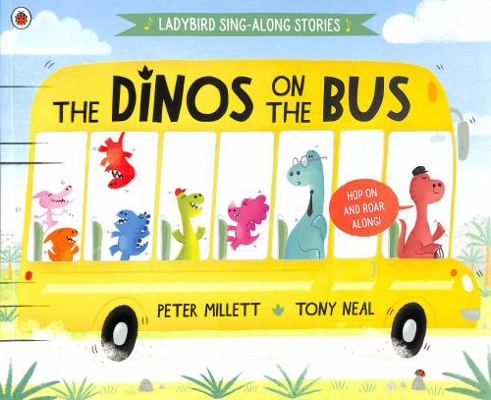 The Dinos on the Bus 0241493617 Book Cover