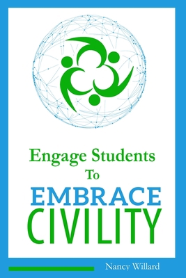 Engage Students to Embrace Civility 0972423680 Book Cover