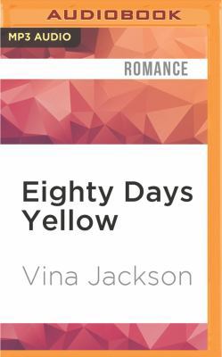 Eighty Days Yellow 153180652X Book Cover