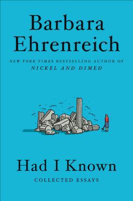 Had I Known: Collected Essays 1455543675 Book Cover