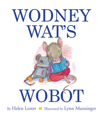 Wodney Wat's Wobot B00A2NPAYQ Book Cover