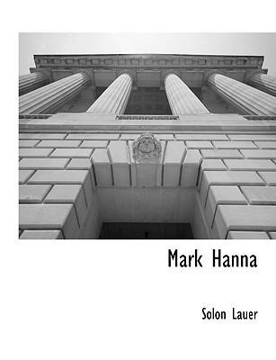 Mark Hanna 1117903265 Book Cover