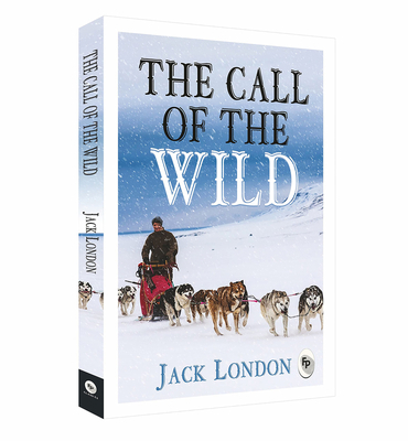 The Call of the Wild 9386538016 Book Cover