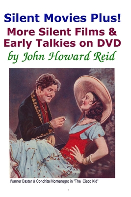 Silent Movies Plus! More Silent Films & Early T... 1329414241 Book Cover