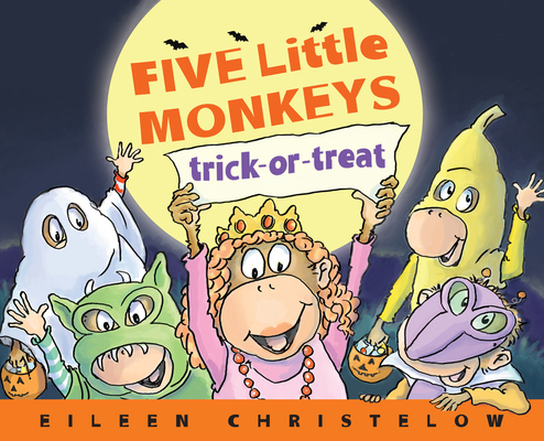 Five Little Monkeys Trick-Or-Treat 0547858930 Book Cover