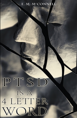 PTSD is a 4 Letter Word B0BRZ1KKKS Book Cover