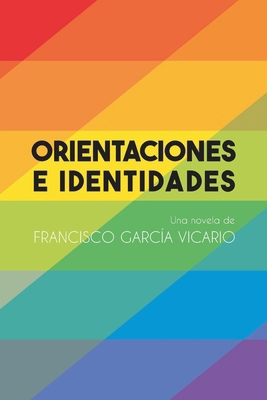 Orientaciones E Identidades [Spanish] B0BBJWJD9R Book Cover