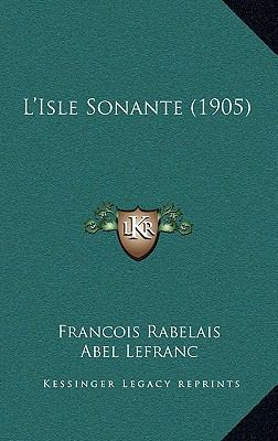 L'Isle Sonante (1905) [French] 1168808170 Book Cover