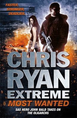 Chris Ryan Extreme: Most Wanted 1444756729 Book Cover